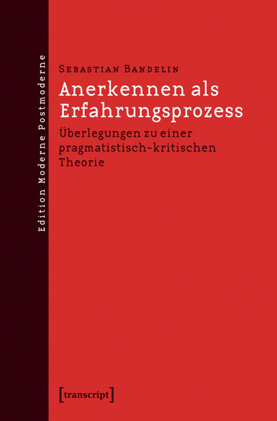 Cover of book: Anerkennen als Erfahrungsprozess