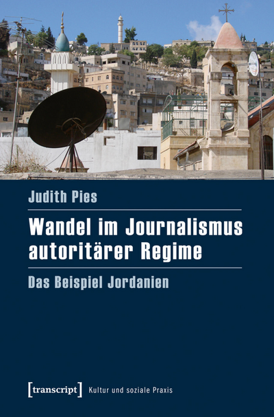 Cover des Buchs: Wandel im Journalismus autoritärer Regime