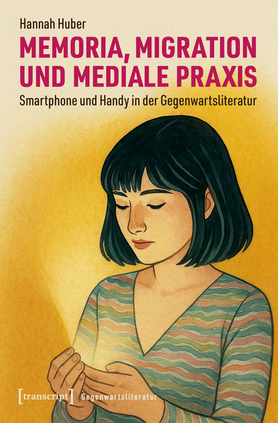 Cover des Buchs: Memoria, Migration und mediale Praxis