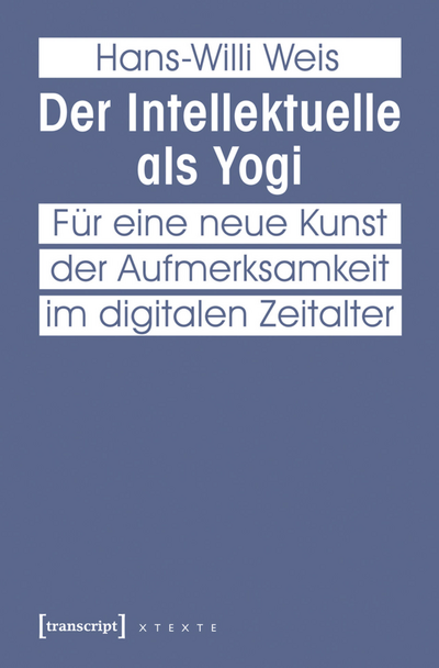 Cover des Buchs: Der Intellektuelle als Yogi