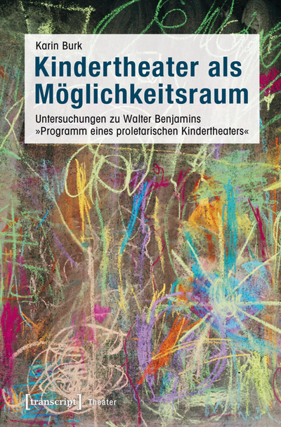Cover of book: Kindertheater als Möglichkeitsraum