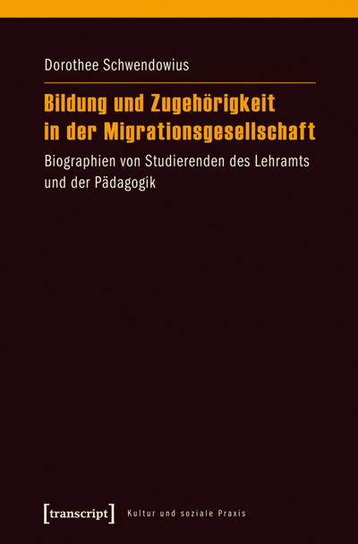 Cover des Buchs: Bildung und Zugehörigkeit in der Migrationsgesellschaft