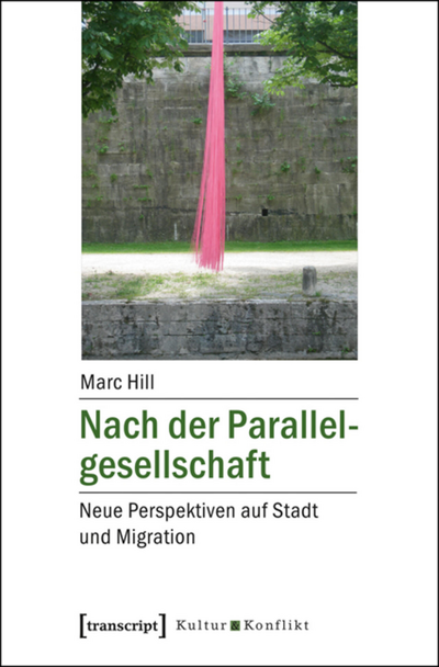 Cover des Buchs: Nach der Parallelgesellschaft