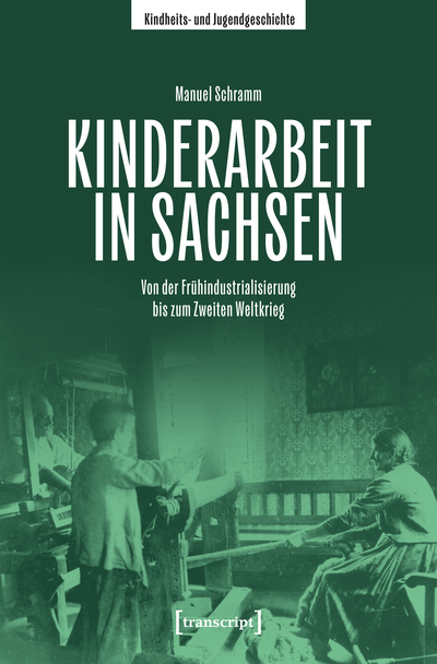 Cover of book: Kinderarbeit in Sachsen