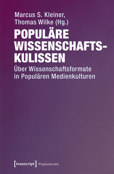 Cover des Buchs: Populäre Wissenschaftskulissen
