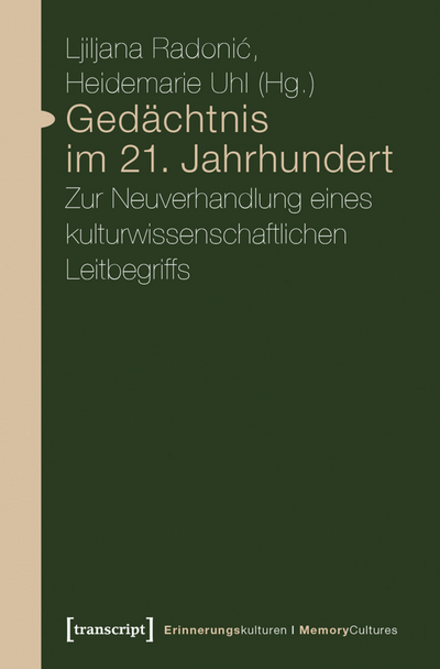 Cover of book: Gedächtnis im 21. Jahrhundert