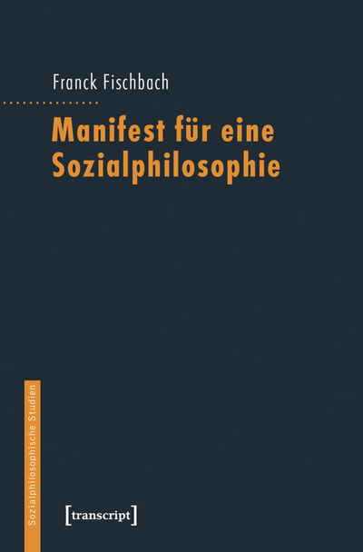 Cover des Buchs: Manifest für eine Sozialphilosophie