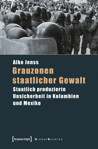 Cover of book: Grauzonen staatlicher Gewalt