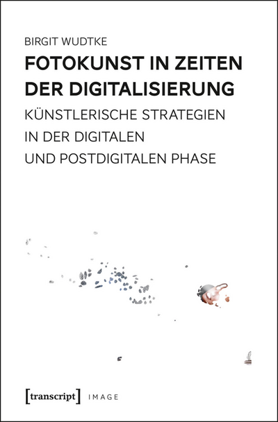 Cover des Buchs: Fotokunst in Zeiten der Digitalisierung