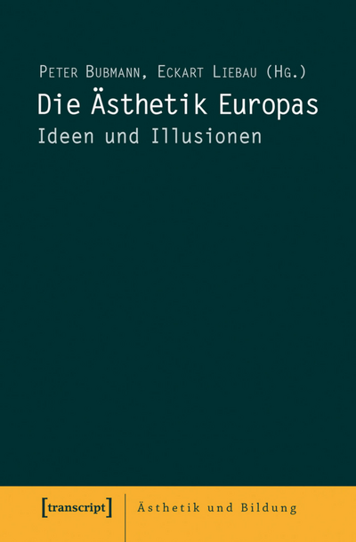 Cover des Buchs: Die Ästhetik Europas