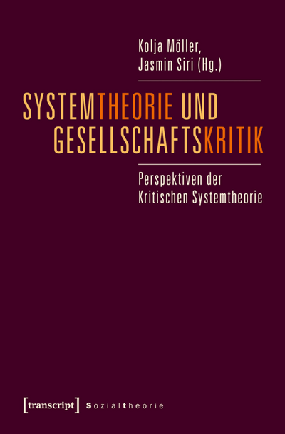 Cover des Buchs: Systemtheorie und Gesellschaftskritik