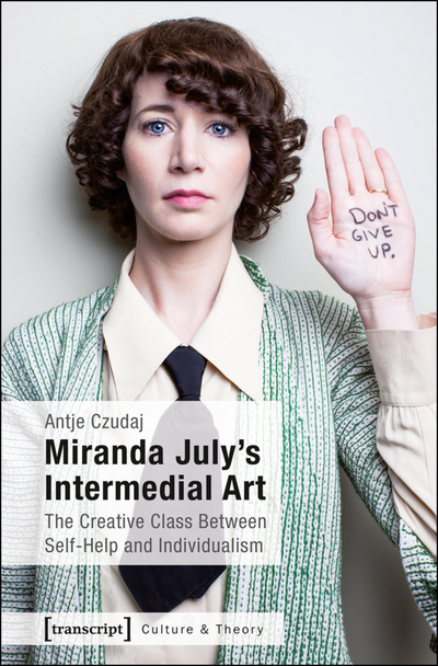 Cover des Buchs: Miranda July's Intermedial Art