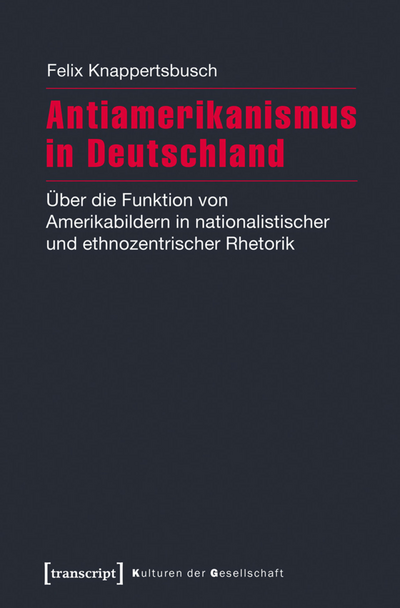 Cover of book: Antiamerikanismus in Deutschland