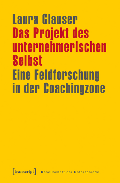 Cover des Buchs: Das Projekt des unternehmerischen Selbst