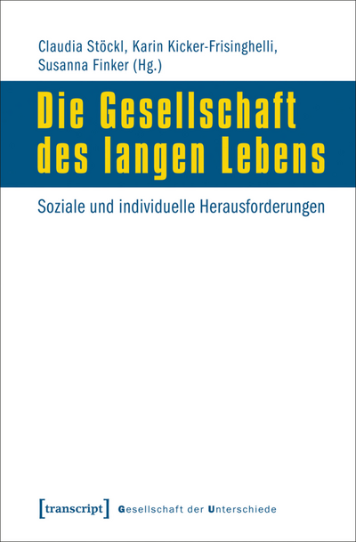 Cover des Buchs: Die Gesellschaft des langen Lebens
