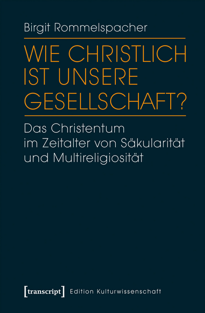 Cover des Buchs: Wie christlich ist unsere Gesellschaft?
