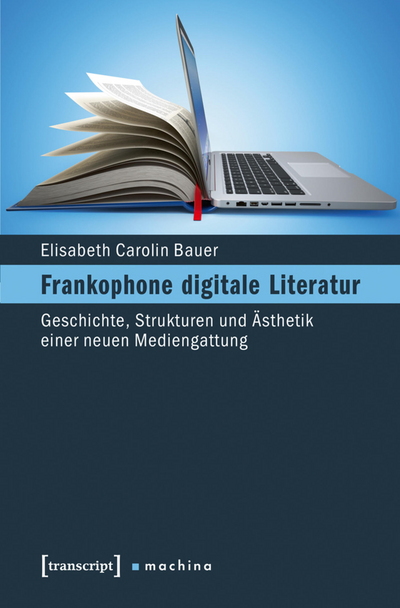 Cover des Buchs: Frankophone digitale Literatur