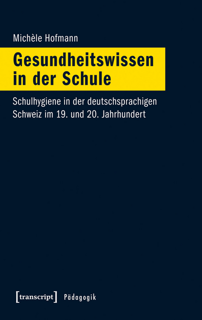 Cover of book: Gesundheitswissen in der Schule