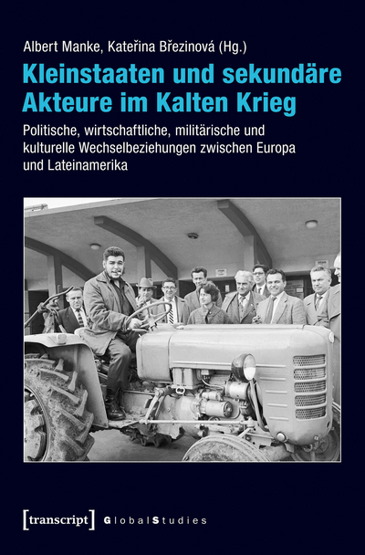 Cover of book: Kleinstaaten und sekundäre Akteure im Kalten Krieg