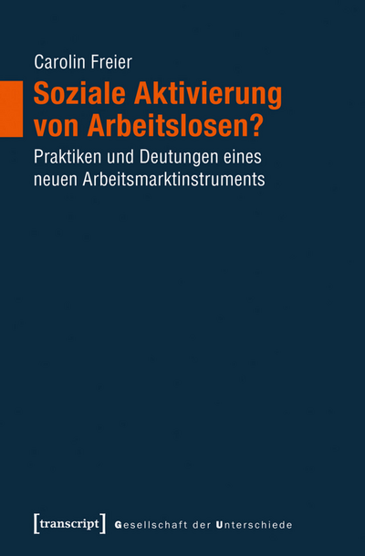 Cover des Buchs: Soziale Aktivierung von Arbeitslosen?