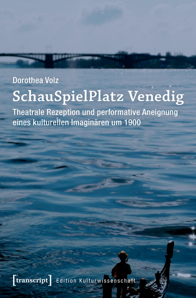 Cover of book: SchauSpielPlatz Venedig