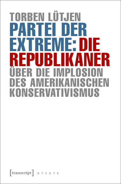Cover of book: Partei der Extreme: Die Republikaner