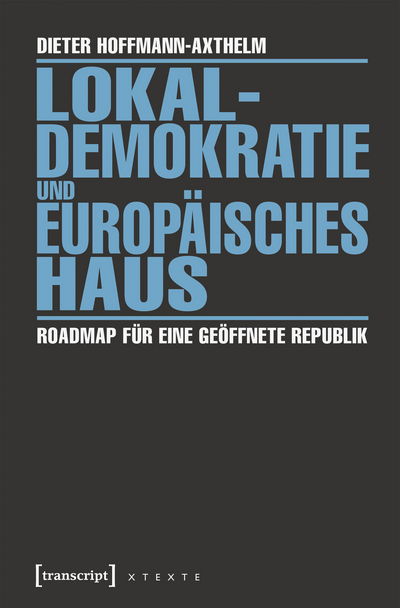 Cover des Buchs: Lokaldemokratie und Europäisches Haus