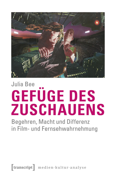 Cover des Buchs: Gefüge des Zuschauens