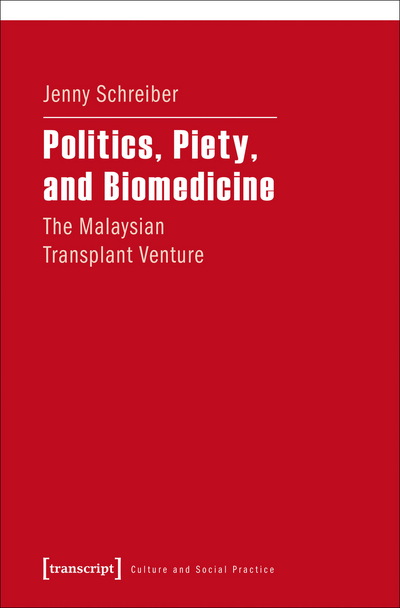 Cover des Buchs: Politics, Piety, and Biomedicine
