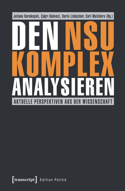 Cover des Buchs: Den NSU-Komplex analysieren