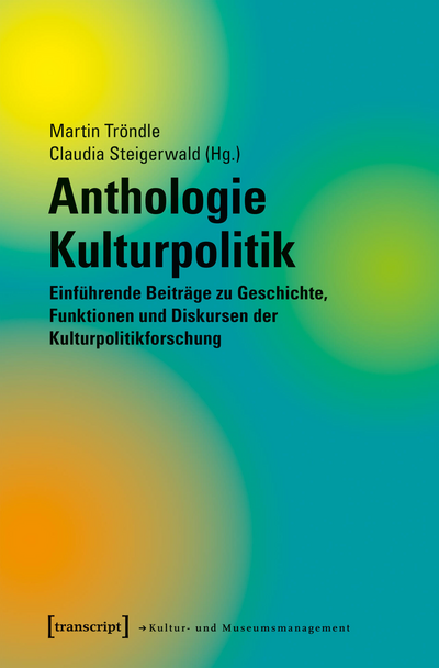 Cover des Buchs: Anthologie Kulturpolitik