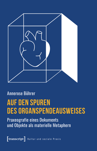 Cover of book: Auf den Spuren des Organspendeausweises
