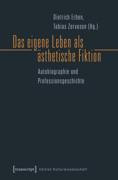 Cover of book: Das eigene Leben als ästhetische Fiktion
