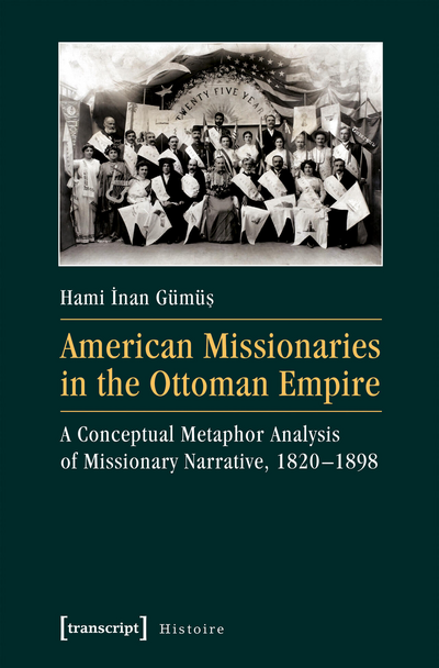 Cover des Buchs: American Missionaries in the Ottoman Empire
