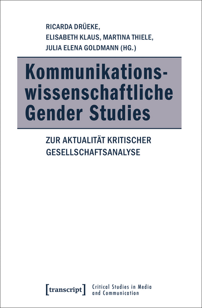 Cover des Buchs: Kommunikationswissenschaftliche Gender Studies