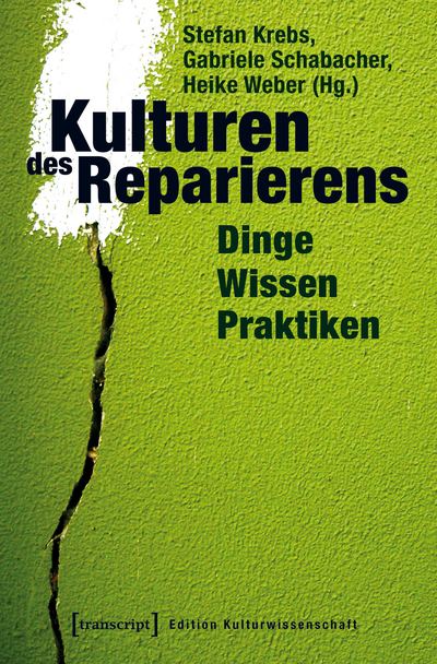 Cover of book: Kulturen des Reparierens