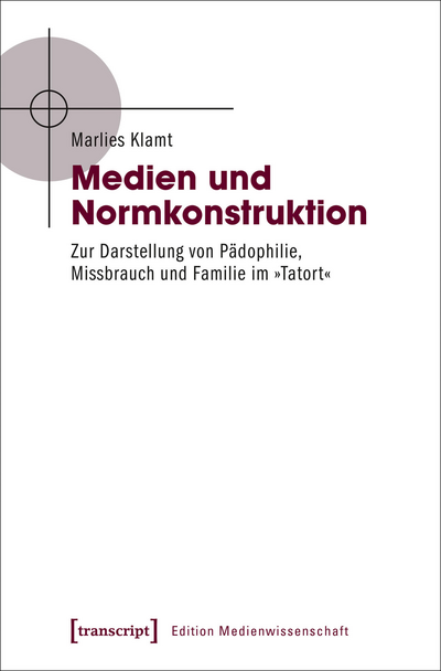Cover of book: Medien und Normkonstruktion