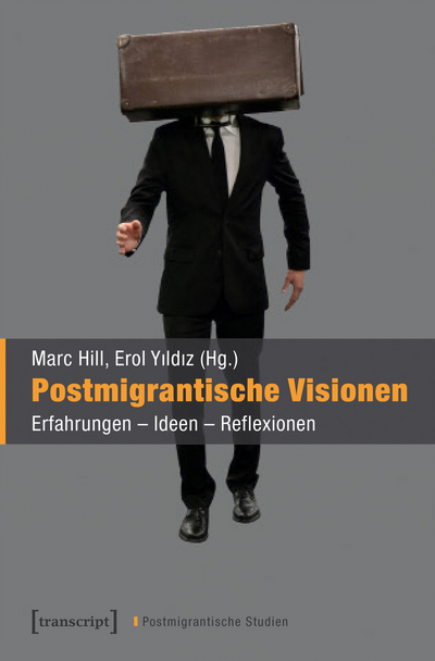 Cover des Buchs: Postmigrantische Visionen