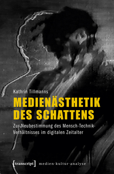 Cover des Buchs: Medienästhetik des Schattens