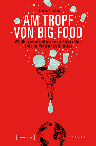 Cover of book: Am Tropf von Big Food