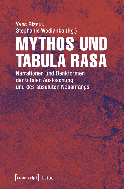 Cover of book: Mythos und Tabula rasa