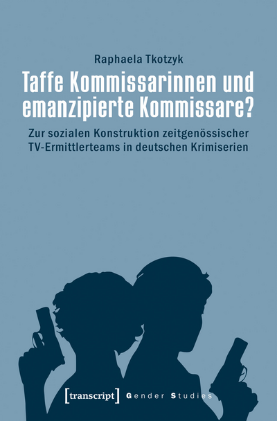 Cover of book: Taffe Kommissarinnen und emanzipierte Kommissare?