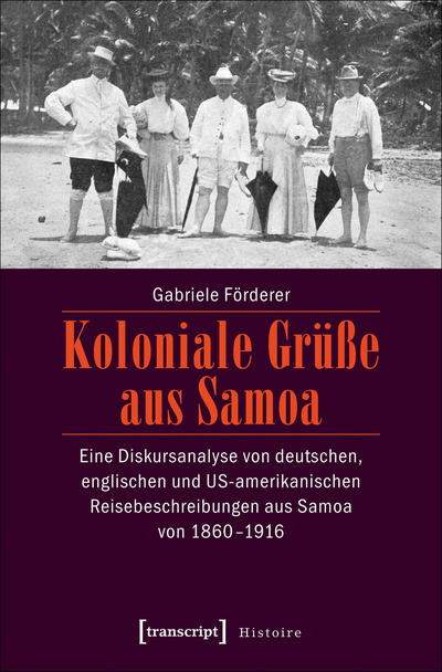 Cover of book: Koloniale Grüße aus Samoa