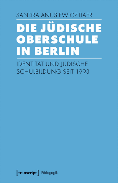 Cover of book: Die Jüdische Oberschule in Berlin