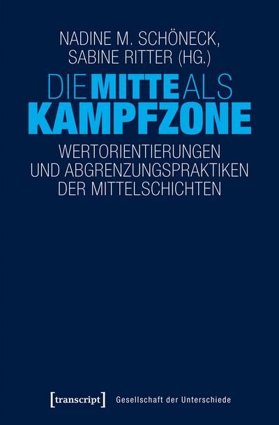 Cover des Buchs: Die Mitte als Kampfzone