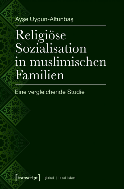 Cover of book: Religiöse Sozialisation in muslimischen Familien