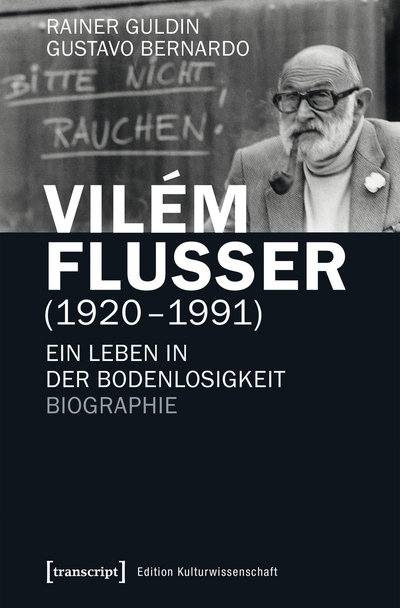 Cover of book: Vilém Flusser (1920–1991)