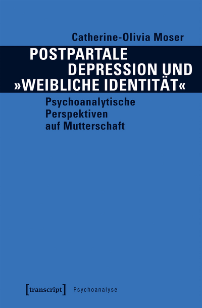 Cover of book: Postpartale Depression und »weibliche Identität«