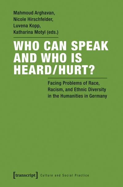 Cover des Buchs: Who Can Speak and Who Is Heard/Hurt?