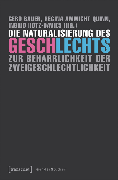 Cover of book: Die Naturalisierung des Geschlechts